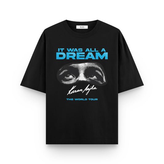 It Was All A Dream Tee 7 Auras
